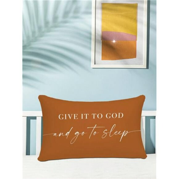 1PC Give It To God And Go To Sleep Words Pattern Pillows Covers - Picture 6 of 9